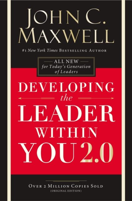 Book cover of: Developing the Leader Within You 2.0