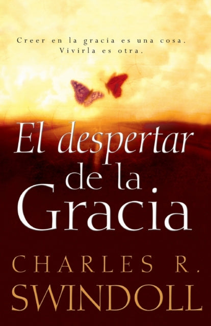 Book cover of: despertar de la gracia. By: Charles R. Swindoll