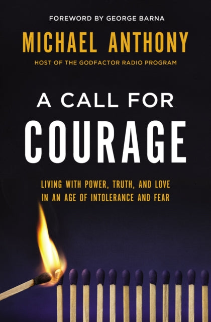 Book cover of: Call for Courage. By: Michael Anthony
