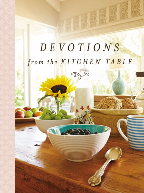Book cover of: Devotions from the Kitchen Table. By: Thomas Thomas Nelson