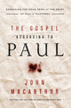 Book cover of: Gospel According to Paul. By: John MacArthur