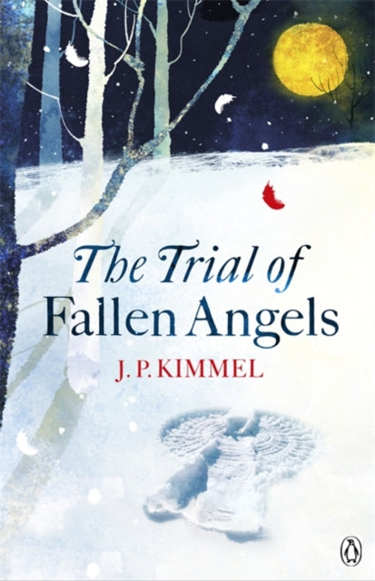 Book cover of: Trial of Fallen Angels. By: J. P. Kimmel