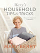 Book cover of: Mary's Household Tips and Tricks. By: Mary Berry