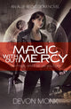 Book cover of: Magic Without Mercy