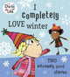 Book cover of: Charlie and Lola: I Completely Love Winter. By: Lauren Child