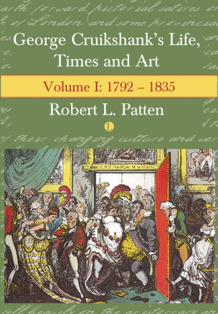Book cover of: George Cruikshank's Life, Times and Art