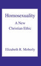 Book cover of: Homosexuality. By: Elizabeth R. Moberly