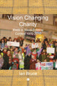 Book cover of: Vision Changing Charity. By: Ian Bruce