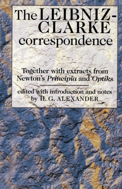Book cover of: Leibniz-Clarke Correspondence. By: H. G. Alexander