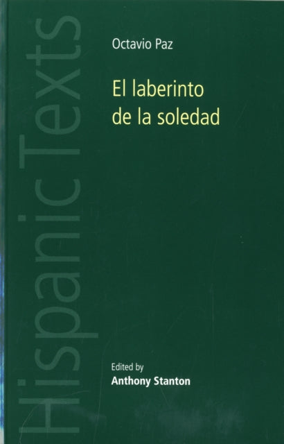 El Laberinto De La Soledad, autor Octavio Paz