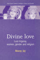 Book cover of: Divine Love. By: Manchester University Press Staff