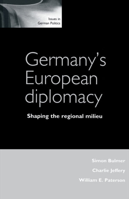 Book cover of: Germany's European Diplomacy
