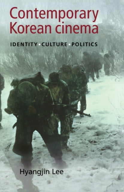 Book cover of: Contemporary Korean Cinema. By: Hyangjin Lee
