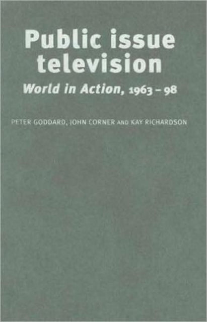 Book cover of: Public Issue Television. By: Peter Goddard