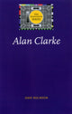 Book cover of: Alan Clarke. By: Dave Rolinson