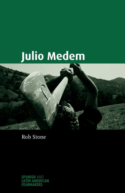 Book cover of: Julio Medem. By: Rob Stone
