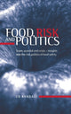 Book cover of: Food, Risk and Politics. By: Ed Randall