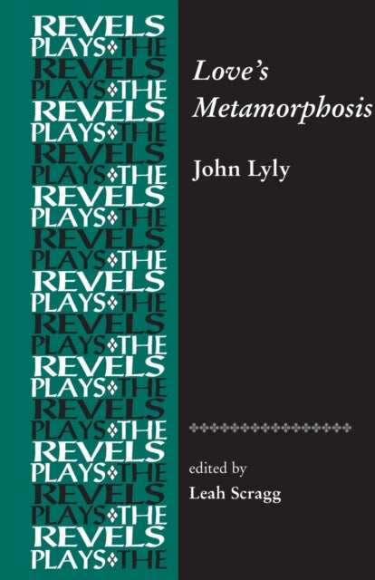 Book cover of: Love's Metamorphosis. By: Leah Scragg