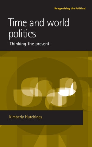 Time and World Politics