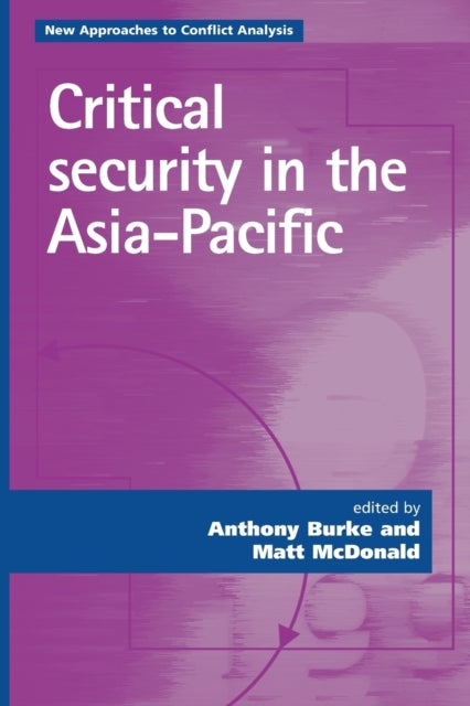 Book cover of: Critical Security in the Asia-Pacific