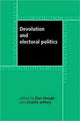 Book cover of: Devolution and Electoral Politics