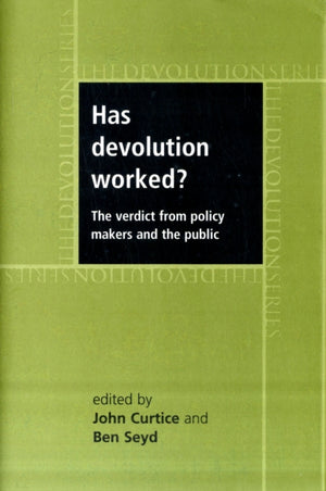 Has Devolution Worked?