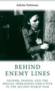 Book cover of: Behind Enemy Lines. By: Juliette Pattinson