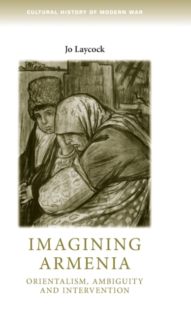 Book cover of: Imagining Armenia