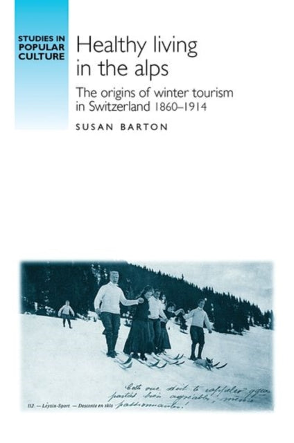 Book cover of: Healthy Living in the Alps. By: Susan Barton
