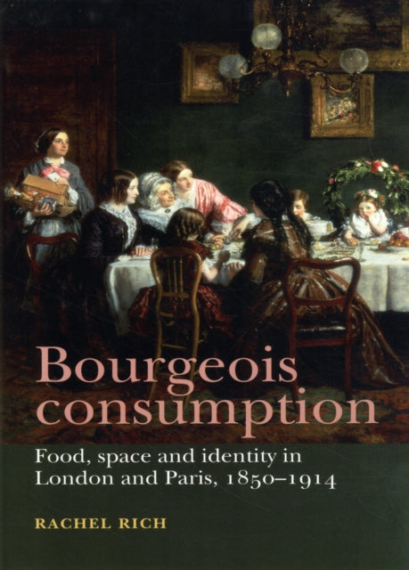 Book cover of: Bourgeois Consumption