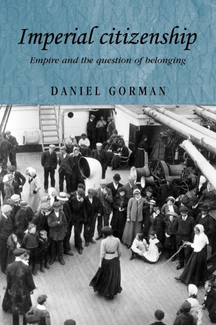 Book cover of: Imperial Citizenship. By: Daniel Gorman