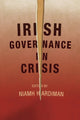 Book cover of: Irish Governance in Crisis