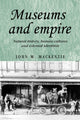 Book cover of: Museums and Empire