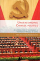 Book cover of: Understanding Chinese Politics