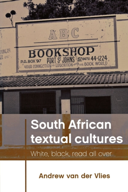 Book cover of: South African Textual Cultures