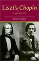 Book cover of: Liszt's 'Chopin'. By: Meirion Hughes