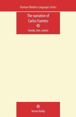 Narrative of Carlos Fuentes