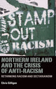 Book cover of: Northern Ireland and the Crisis of Anti-Racism. By: Chris Gilligan