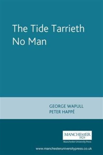 Book cover of: Tide Tarrieth No Man. By: Peter Happé