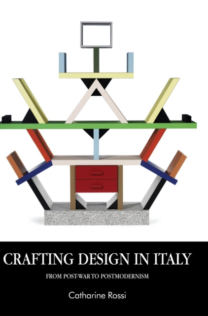 Book cover of: Crafting Design in Italy. By: Catharine Rossi