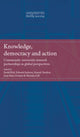 Book cover of: Knowledge, Democracy and Action