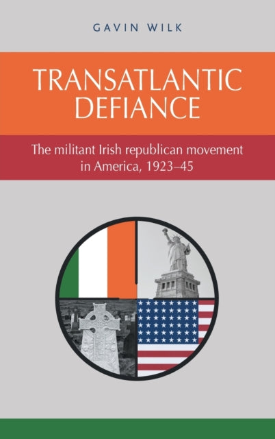 Book cover of: Transatlantic Defiance. By: Gavin Wilk