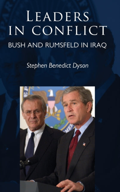 Book cover of: Leaders in Conflict. By: Stephen Benedict Dyson