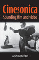 Book cover of: Cinesonica. By: Andy Birtwistle