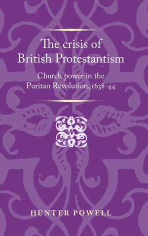 The Crisis of British Protestantism