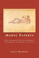 Book cover of: Model Experts. By: Anna Maerker