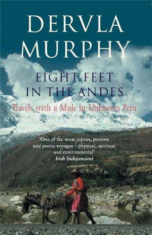 Eight Feet in the Andes