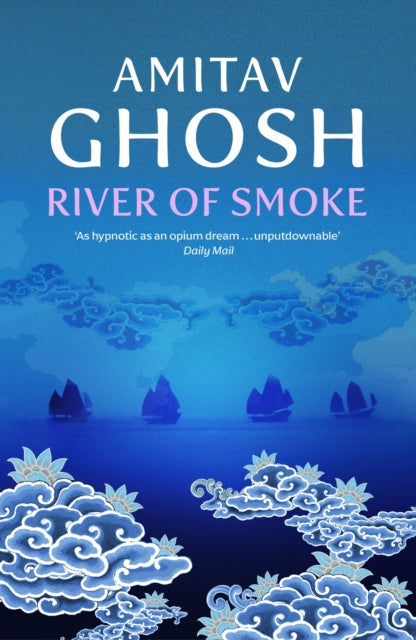 Book cover of: River of Smoke