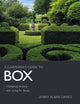Book cover of: Gardener's Guide to Box. By: Jenny Alban Davies