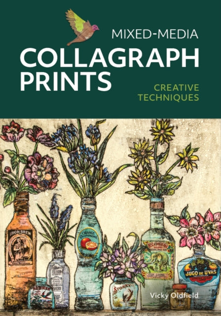 Book cover of: Mixed-Media Collagraph Prints. By: Vicky Oldfield